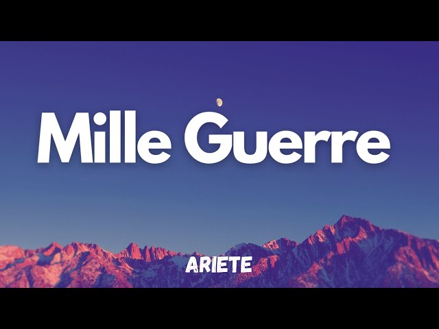 Ariete - Mille Guerre TESTO Lyrics