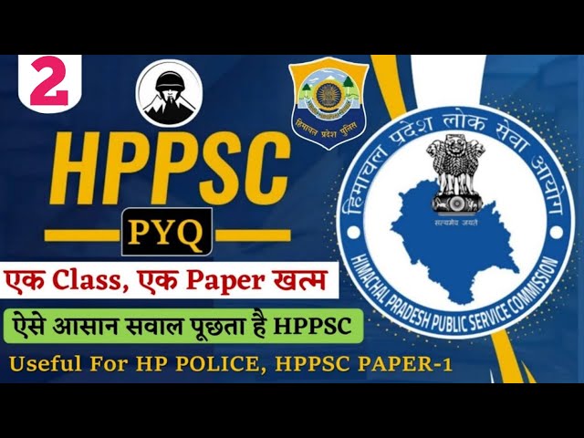 HPPSC PYQs | Class-2 | HPPSC Previous Year Questions | HP Police | HPPSC Paper-1 Exam