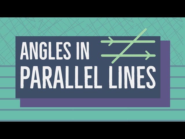 Angle Rules: Parallel Lines