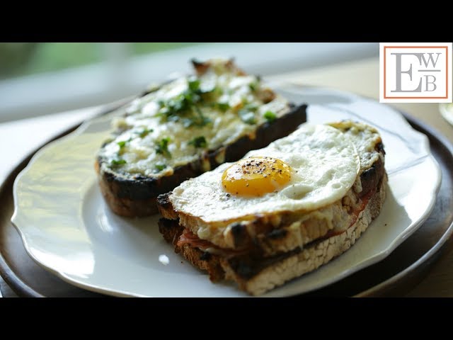 Beth's Croque Monsieur and Croque Madame Sandwiches| ENTERTAINING WITH BETH