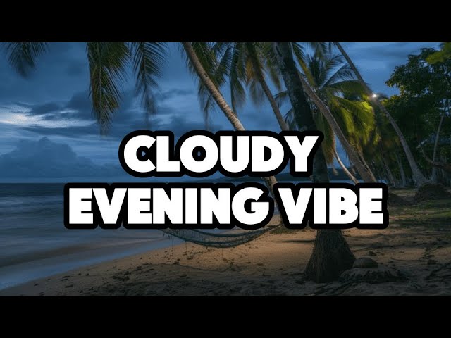 Relaxation Beach Meditation Music Time-Lapse Video | Great Relaxing Vibes