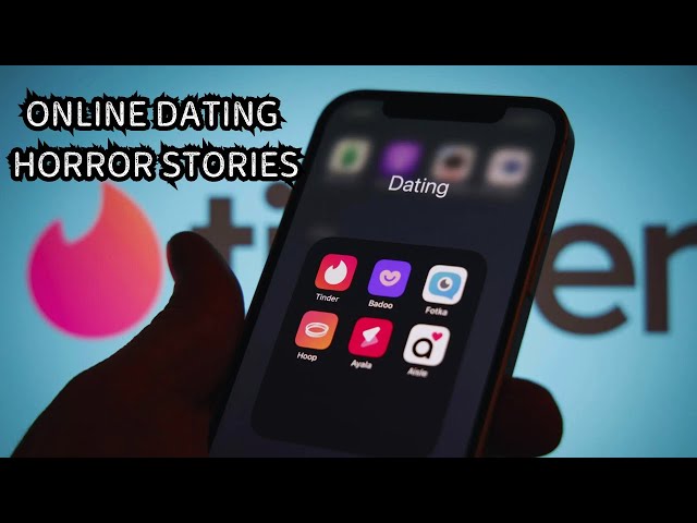 5 Terrifying True Online Dating Horror Stories