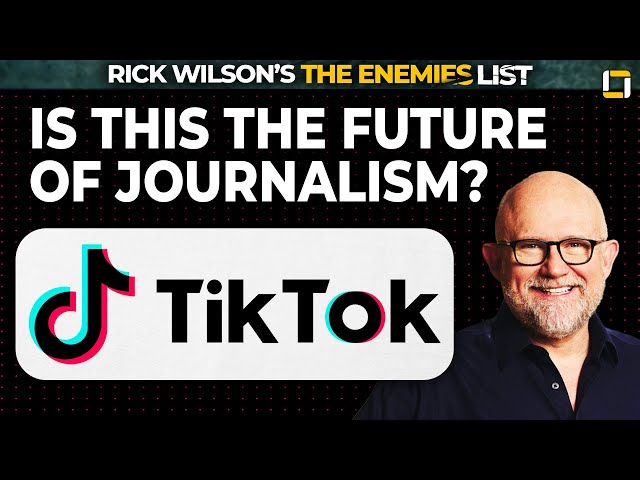 Is This The Future Of Journalism | Rick Wilson's Enemies List