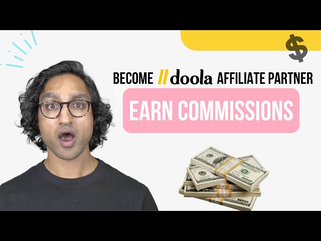 Become a doola Affiliate Partner and Earn Commission