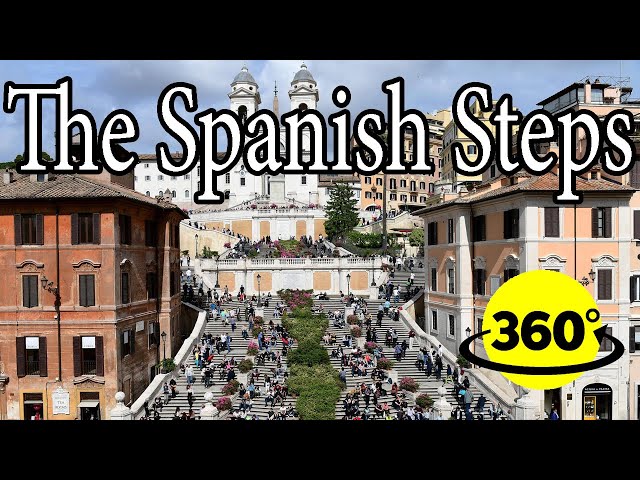 360° Video | It is a little crowded! The famous Spanish Steps and more! | Rome Italy