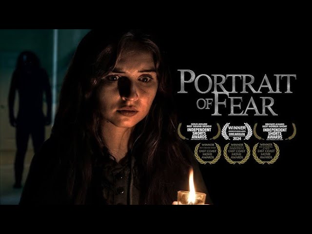 Portrait of Fear A Award Winning Short Film