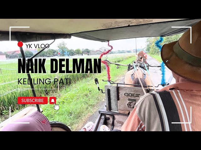 Naik Delman Keliling Pati