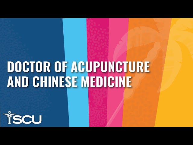 Doctor of Acupuncture and Chinese Medicine