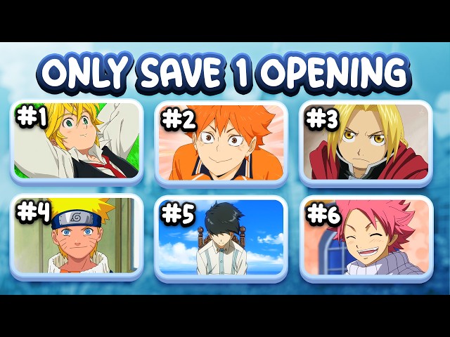 Save 1 Anime OPENING! (MOST POPULAR)