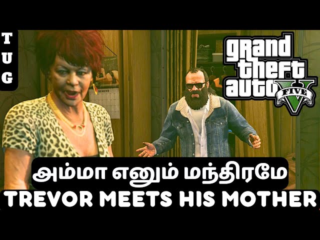 GTA 5 TAMIL | SECRET MISSION | Trevor Meets His Mother