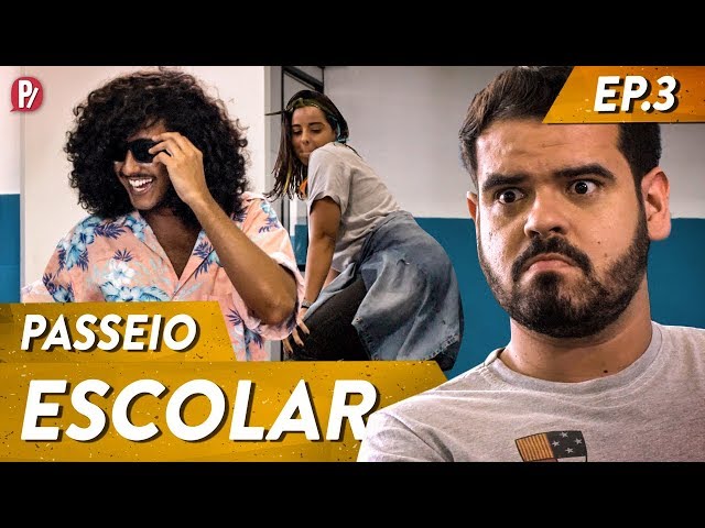 QUEM É VOCÊ NO PASSEIO? - PARA NA ESCOLA | PARAFERNALHA