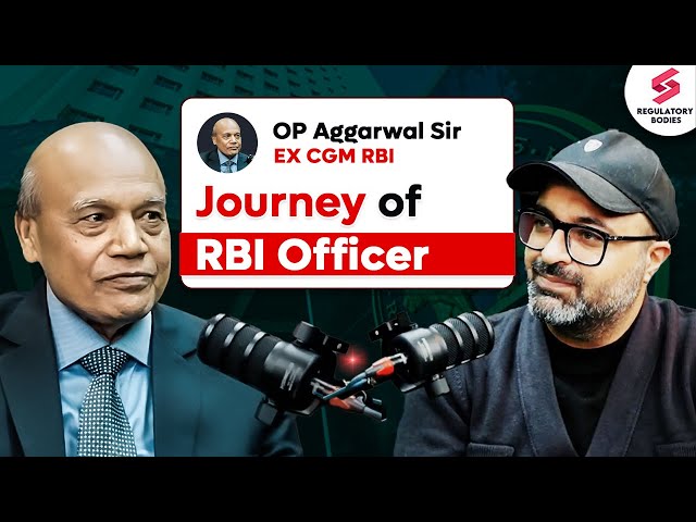 From RBI Clerk to RBI CGM: Journey of RBI Officer | Know from Ex CGM RBI O P Aggarwal Sir