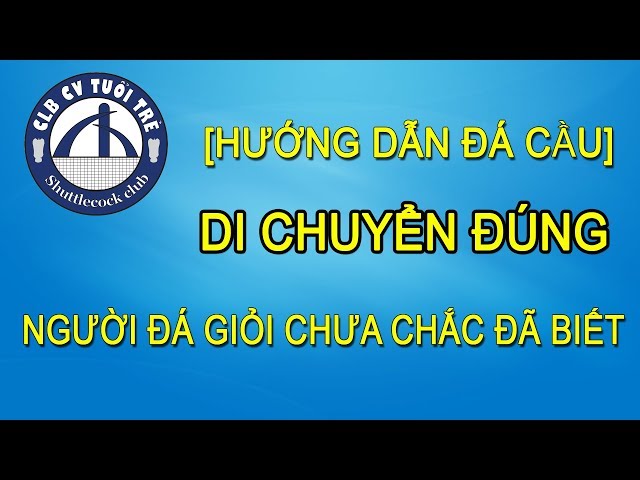 [Hướng dẫn đá cầu] Cách Di Chuyển Bắt Cầu Để Cầu "LUÔN TRONG LÒNG BÀN TAY" | Plumfoot/ Jianzi in VN