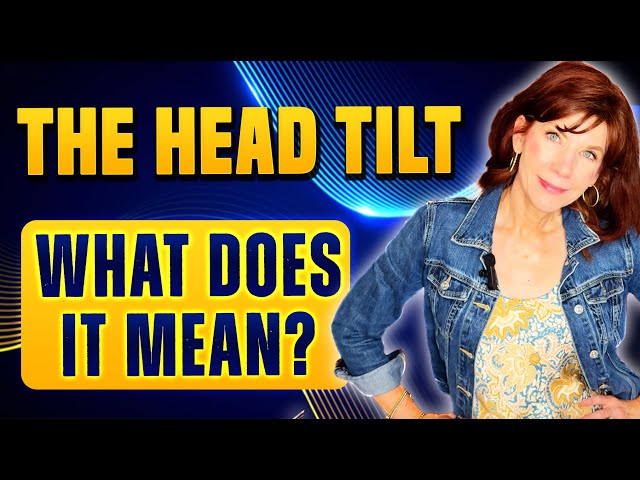 The Head Tilt: Decoding This Body Language Sign