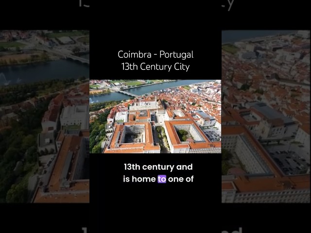 Coimbra 🇵🇹 Portugal’s Hidden 13th Century Gem!