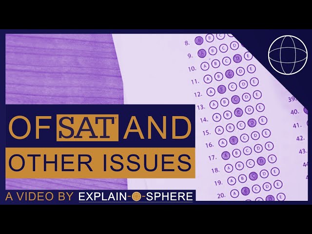 The problem with SATs: standardized tests explained