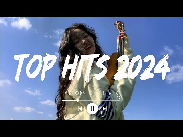 Top hits 2024 playlist ~ Best Spotify songs ~ Best songs 2024 to add your playlist (Mix Hits Viral)