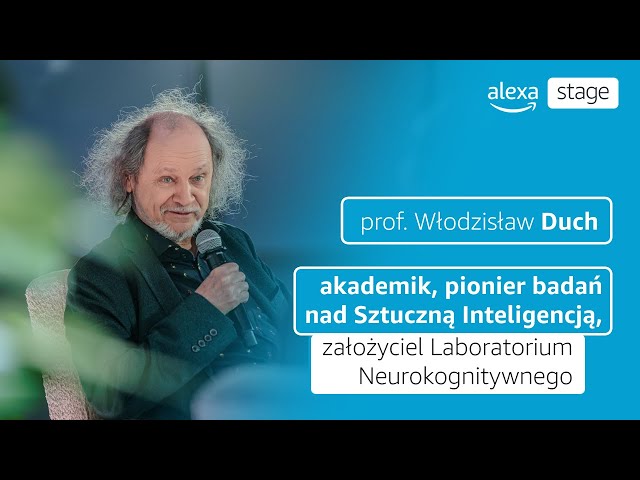 Alexa Stage s01e01: Prof. Włodzisław Duch o tym czy nadal warto uczyć się języków obcych