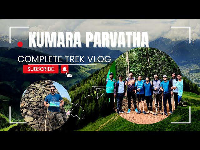 Kumara Parvatha Trekking | Kukke Subrahmanya | Toughest Trek in Karnataka | Travel Vlog | PART1