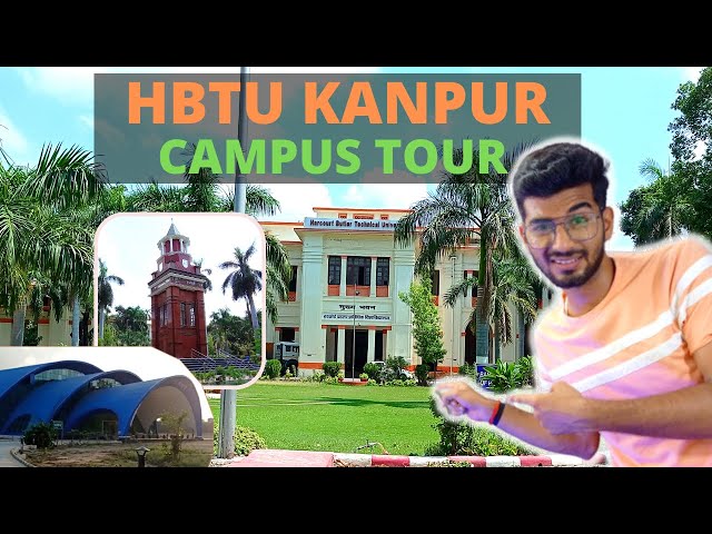 HBTU Kanpur Campus Tour Best Video||West Campus||