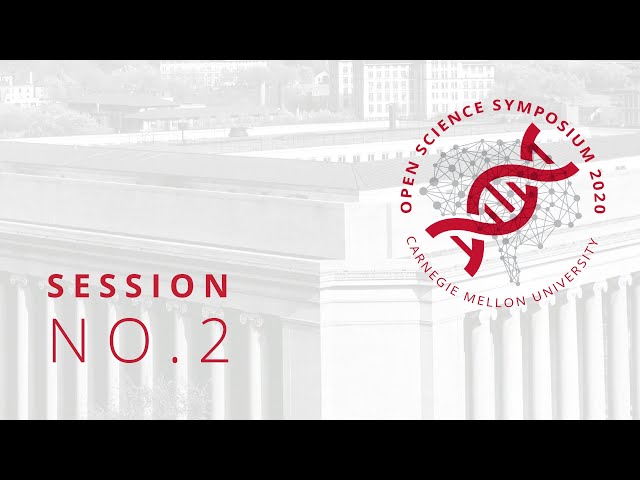 Open Science Symposium 2020, Session 2