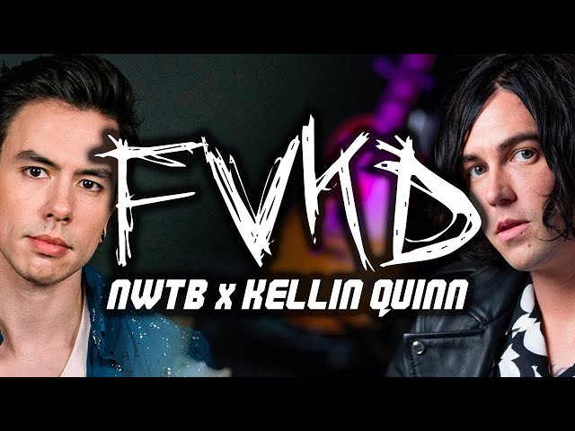 NateWantsToBattle x Kellin Quinn - FVKD