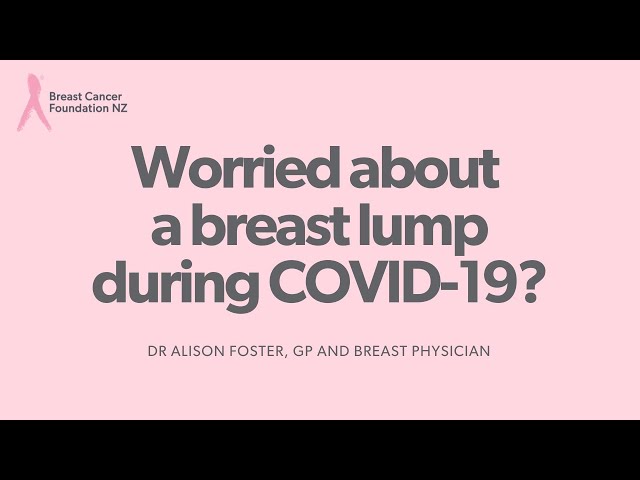 Worried about a breast lump during COVID-19?