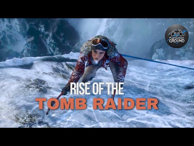 Rise of The TOMB RAIDER