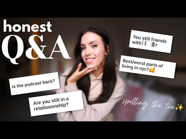 HONEST Q&A 👀