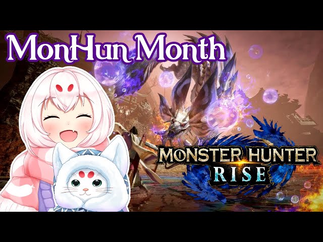 MY BELOVED【Monster Hunter Rise】!!! ... Featuring a Surprise Guest?!