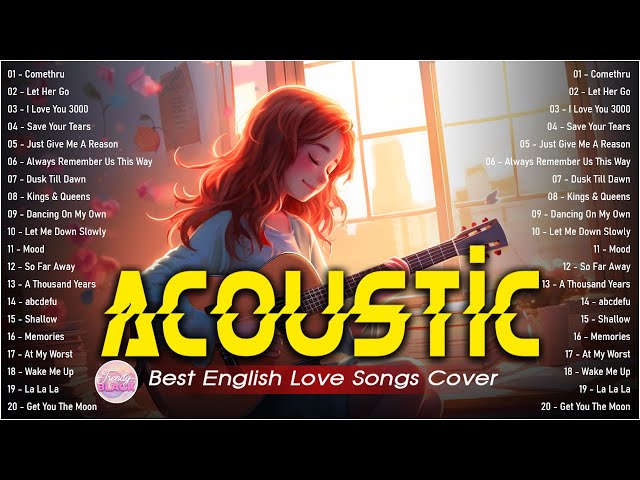 Beautiful Cover Acoustic Love Songs Cover Playlist 2025 ❤️ Soft Acoustic Cover Of Popular Love Songs