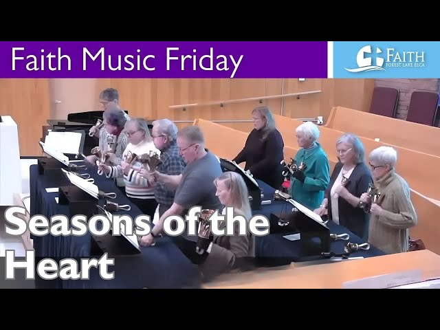 Faith Music Friday: Seasons of the Heart