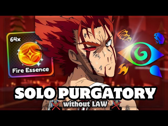 SOLO PURGATORY Fire Cavern Without LAW! | Anime Last Stand