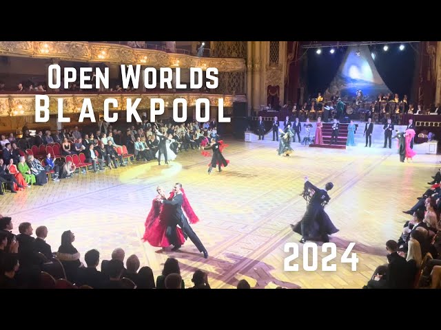 The Open Worlds Blackpool I 2024 I Final Amateur Ballroom Standard