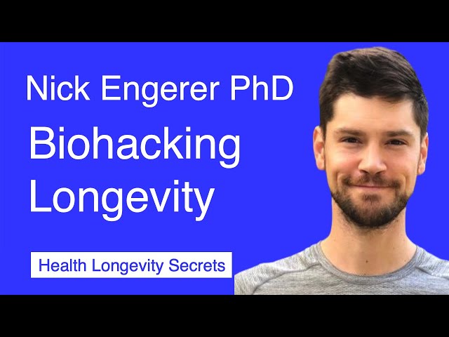 018-Nick Engerer PhD: Biohacking Longevity