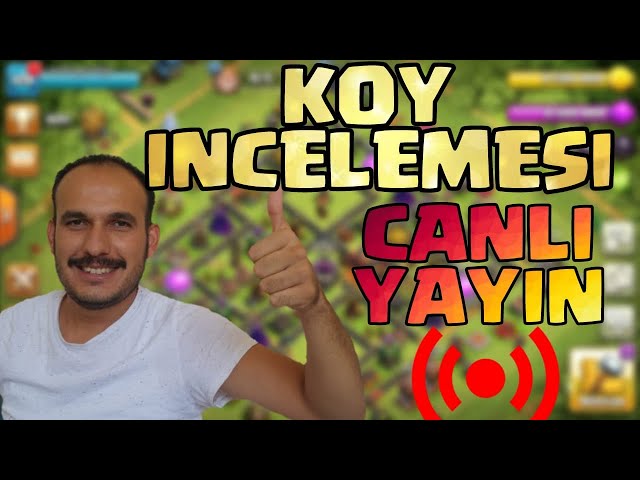 KÖY İNCELEMESİ CLASH OF CLANS