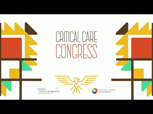 2024 Critical Care Congress Opening Session