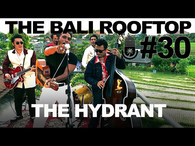 The Bali Rooftop #30: The Hydrant - That's Not Alright (rockabilly)