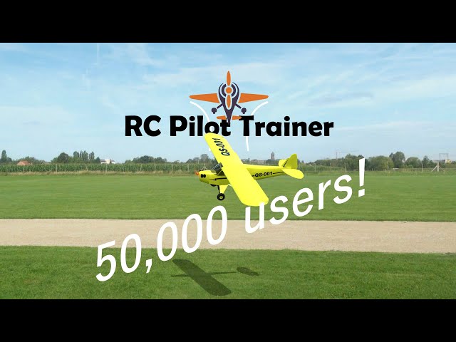 RC Pilot Trainer: 50,000 users!