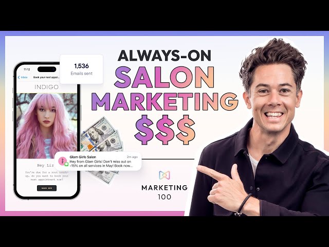 Smart salon marketing strategies for 2025  | Marketing 100 | Ep. 51