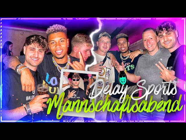 DELAY SPORTS MANNSCHAFTSABEND VLOG!🍾🔥 Essen & Club mit dem Team👀 ft. Coach Andi, Sidney & Co🙌🏼