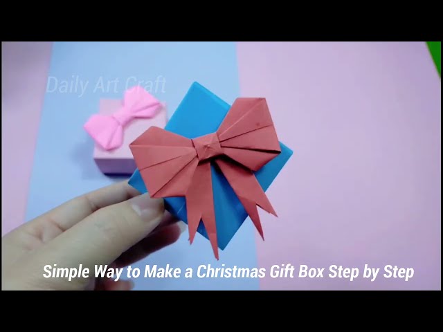 Simple Way to Make a Christmas Gift Box Step by Step