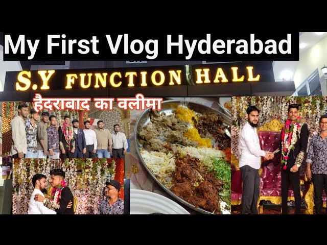 My First Vlog SY Function Hall Bahudurpurah Hyderabad। First Vlog Sadi Video Hyderabad।Bhalima Vlog