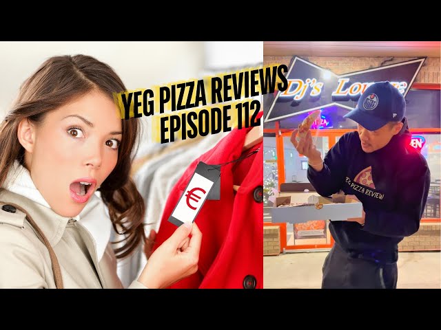 Yeg Pizza Reviews Se 2 Ep112 - DJ Lounge