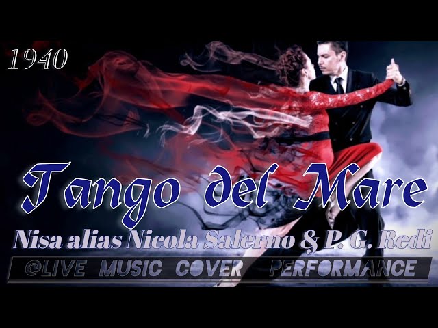 "Tango del Mare" @livemusiccoverdfgerry9815 Performance