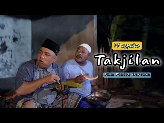 WAYAHE TAKJILAN | EPS RAMDHAN 51