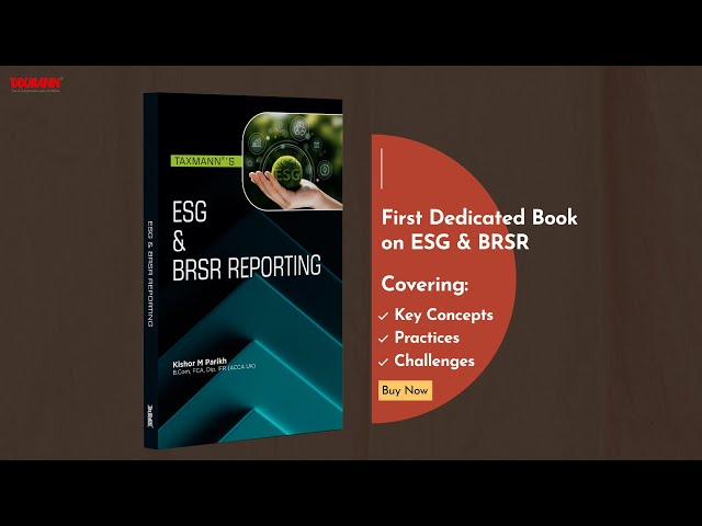 Taxmann's ESG & BRSR Reporting – In-Depth Guidance for Importance & Intricacies of ESG Reporting