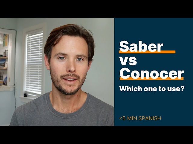 Saber vs Conocer in Spanish: understand the difference in 4 minutes