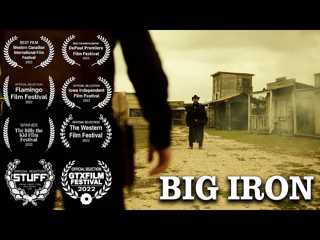 BIG IRON | Marty Robbins | Award Winning Short Film