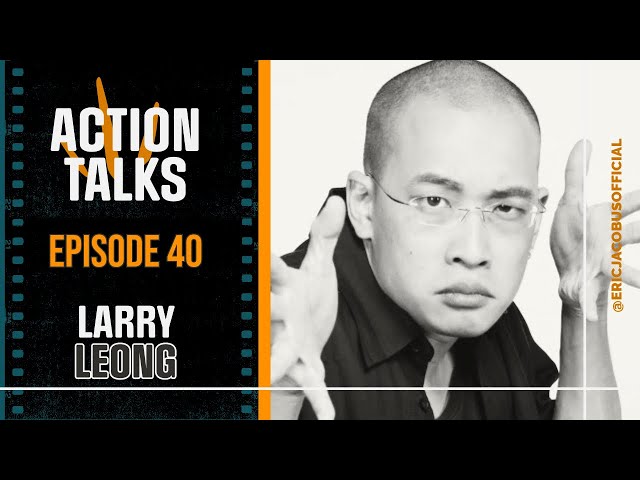 Larry Leong - Zero Gravity (Action Talks #40)